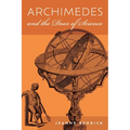 Archimedes and the Door of Science: Immortals of Science