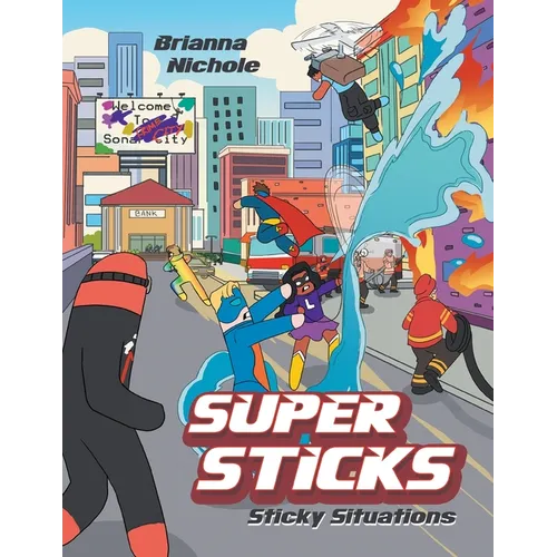Super Sticks: Sticky Situations