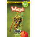 Wasps: Backyard Bugs and Creepy-Crawlies (Engaging Readers, Level Pre-1)