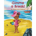 Gimme a Break!