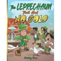 The Leprechaun That Had No Gold