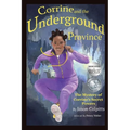 Corrine and the Underground Province