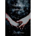 Until the last feather falls: Icy Hearts