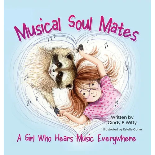Musical Soul Mates: A Girl Who Hears Music Everywhere