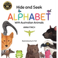 Hide and Seek Alphabet: With Australian Animals