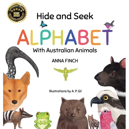 Hide and Seek Alphabet: With Australian Animals