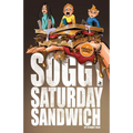 Soggy Saturday Sandwich