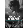 Rebel: An opposites-attract boarding school romance