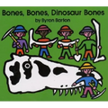 Bones, Bones, Dinosaur Bones