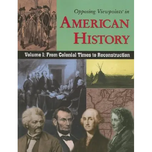 Volume 1: From Colonial Times to Reconstruction