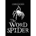The Word Spider Chronicles