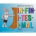 Muscle Bunny's Infinitesimal Tale