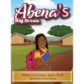 Abena's Big Dream