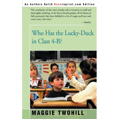 Who Has the Lucky-Duck in Class 4-B?