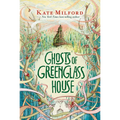 Ghosts of Greenglass House: A Greenglass House Story, Book 2