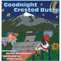 Goodnight Crested Butte