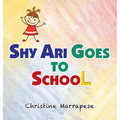 Shy Ari Goes to School