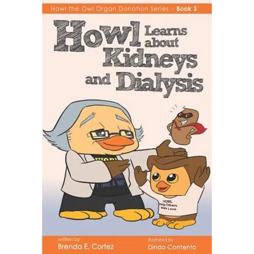 Howl Learns About Kidneys and Dialysis