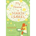 My Name Is Maria Isabel