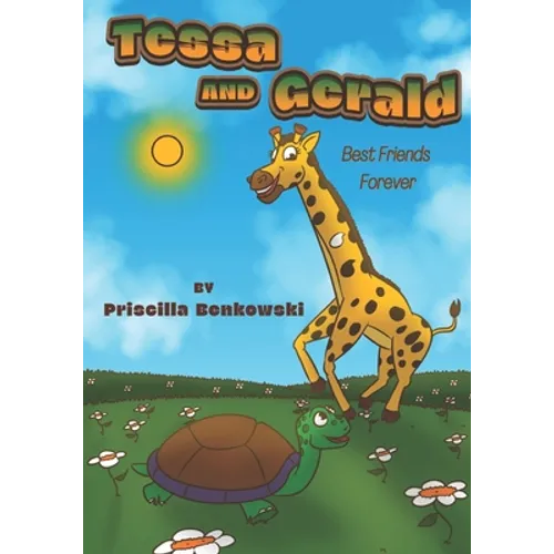 Tessa and Gerald: Best Friends Forever
