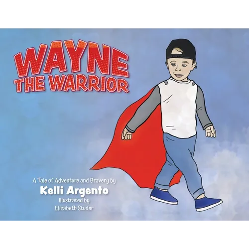 Wayne the Warrior