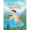 The Princess Goose