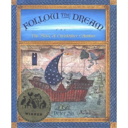 Follow the Dream: [The Story of Christopher Columbus]