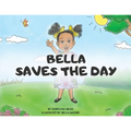 Bella Saves the Day