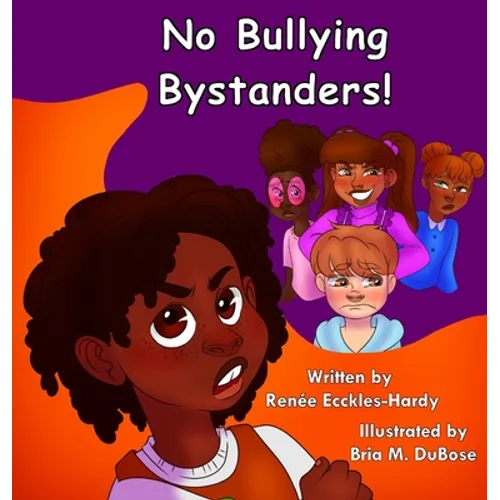 No Bullying Bystanders!