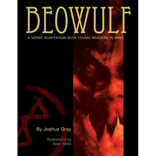 Beowulf: A Verse Translation With Young Readers In Mind
