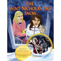 The Saint Nicholas Day Snow