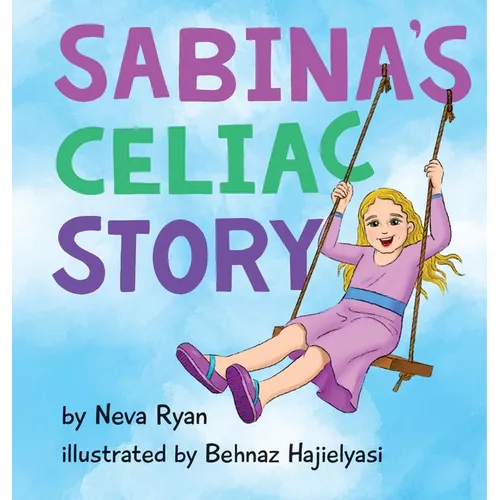 Sabina's Celiac Story
