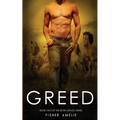 Greed: Book Two of The Seven Deadly Series