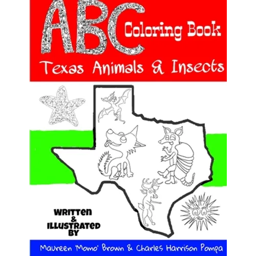 ABC Coloring Book: Texas Animals & Insects