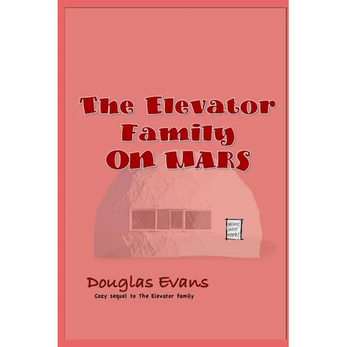 The Elevator Family On Mars