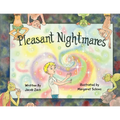 Pleasant Nightmares!