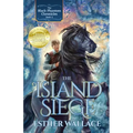 The Island Siege: The Black Phantom Chronicles (Book 3)