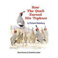 How the Quail Earned His Topknot