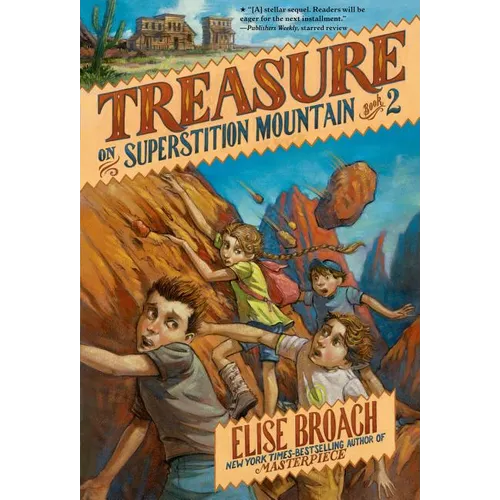Treasure on Superstition Mountain