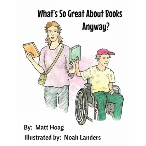 What's So Great About Books Anyway?