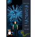 Hazongha Book 2: The Virus