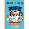 Awesome Achievers in Science