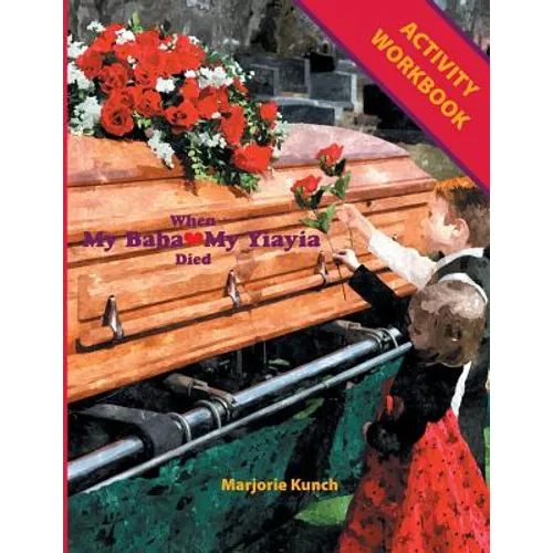 Activity Workbook for When My Baba My Yiayia Died