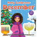 Holly Celebrates December