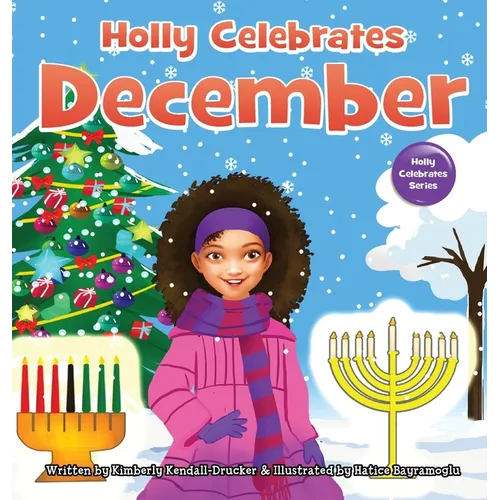 Holly Celebrates December