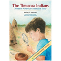The Timucua Indians -- A Native American Detective Story