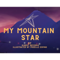 My Mountain Star