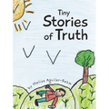 Tiny Stories of Truth