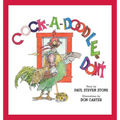 Cock-A-Doodle-Don't