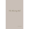 The Blessing Bell